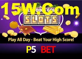 P5 Bet,P5Bet.Com