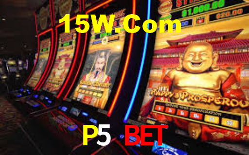P5 Bet,P5Bet.Com