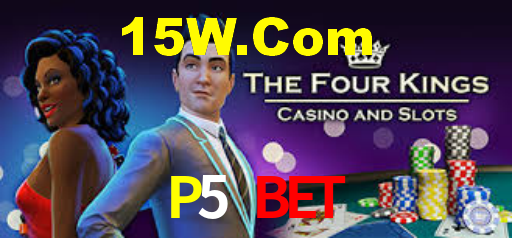 P5 Bet,P5Bet.Com